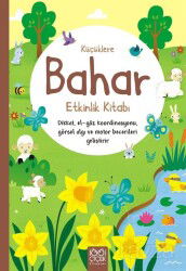 Küçüklere Bahar Etkinlik Kitab - 1001 Çiçek Kitaplar