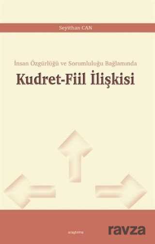 Kudret-Fiil İlişkisi - Araştırma Yayınları (Ankara)