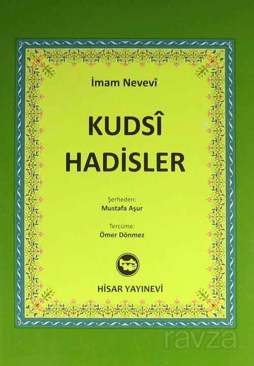 Kudsi Hadisler - Hisar Yayınları