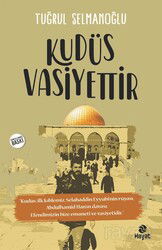 Kudüs Vasiyettir - Hayat Yayınları