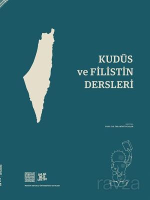 Kudüs ve Filistin Dersleri - 1