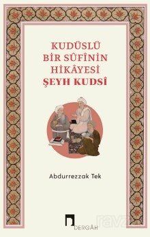 Kudüslü Bir Sufinin Hikayesi / Şeyh Kudsi - 1