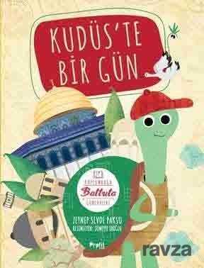 Kudüs'te Bir Gün - Profil Çocuk Yayınları