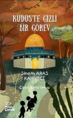 Kudüs'te Gizli Bir Görev - 1