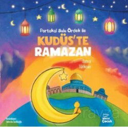 Kudüs'te Ramazan - Mecaz Çocuk Yayınları