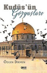 Kudüs'ün Gözyaşları - Gece Kitaplığı