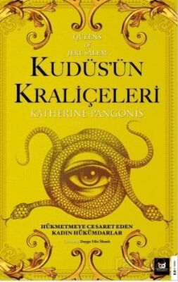 Kudüs'ün Kraliçeleri Queens of Jerusalem: The Women Who Dared to Rule - 1