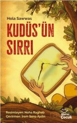 Kudüsün Sırrı - Mecaz Çocuk Yayınları
