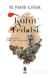 Küfür Fedaisi - İnsan Yayınları