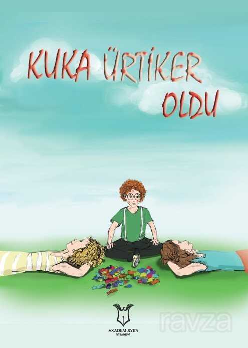 Kuka Ürtiker Oldu - Akademisyen Kitabevi