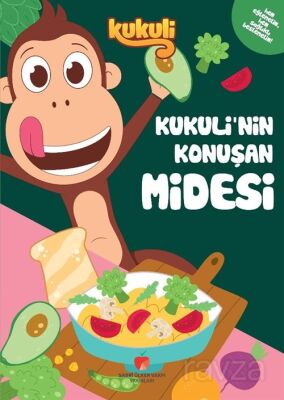Kukuli'nin Konuşan Midesi - 1