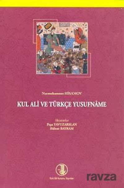 Kul Ali ve Türkçe Yusufname - 1