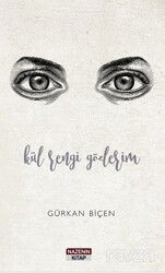 Kül Rengi Gözlerim - Nazenin Kitap