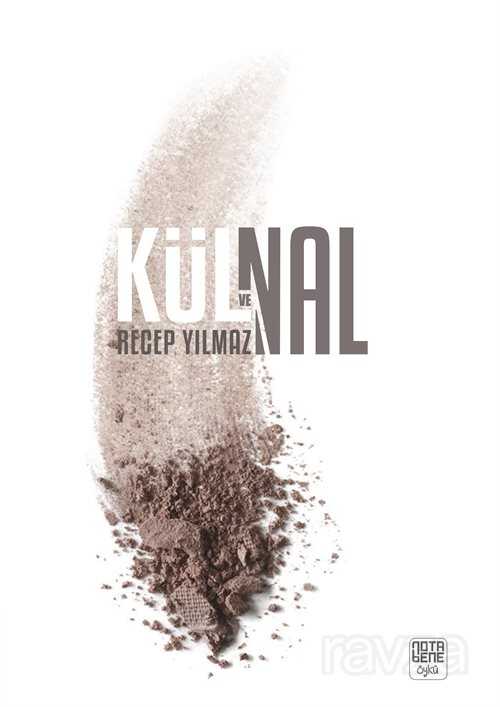 Kül ve Nal - Notabene Yayınları