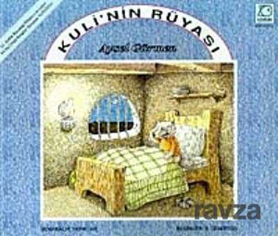 Kuli'nin Rüyası - Uçanbalık Yayınları