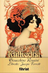 Külkedisi / Opera Klasikleri: 25 - Fihrist Kitap