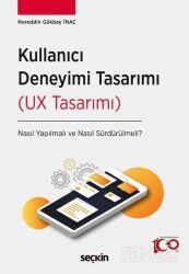 Kullanıcı Deneyimi Tasarımı (UX Tasarımı) - Seçkin Yayıncılık