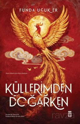Küllerimden Doğarken - 1