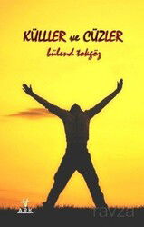 Külller ve Cüzler - Ark Kitapları