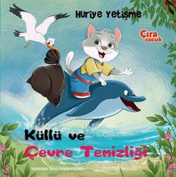 Küllü ve Çevre Temizliği - Çıra Yayınları