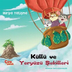 Küllü ve Yeryüzü Şekilleri - Çıra Yayınları