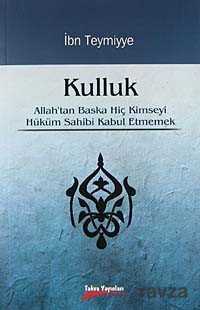 Kulluk - Takva Yayınları