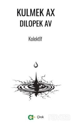 Kulmek Ax Dilopek Av - 1