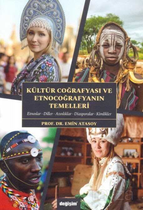 Kültür Coğrafyası Ve Etnocoğrafyanın Temelleri - 1