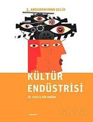 Kültür Endüstrisi - Literatür Yayınları