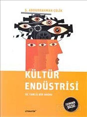 Kültür Endüstrisi (Ekonomik Baskı) - 1