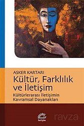 Kültür, Farklılık ve İletişim - İletişim Yayınları