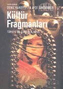 Kültür Fragmanları Türkiye'de Gündelik Hayat - Metis Yayınları