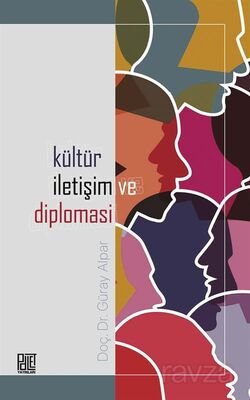 Kültür, İletişim ve Diplomasi - 1