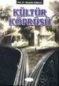 Kültür Köprüsü - Akçağ Yayınları