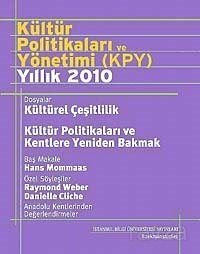 Kültür Politikaları ve Yönetimi (KPY) Yıllık 2010 - 1