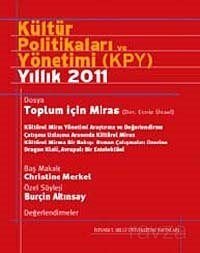 Kültür Politikaları ve Yönetimi Yıllık 2011 - 1