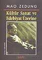 Kültür, Sanat ve Edebiyat Üzerine - Berfin Yayınları