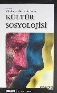 Kültür Sosyolojisi - Hece Yayınları