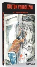 Kültür Vandalizmi - Rumuz Yayınevi
