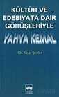 Kültür ve Edebiyata Dair Görüşleriyle Yahya Kemal - 1