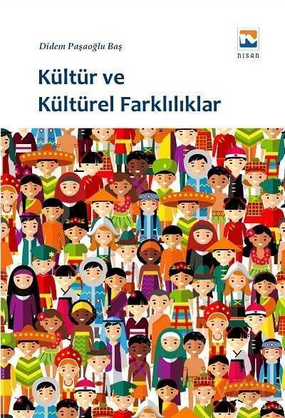 Kültür ve Kültürel Farklılıklar - 1