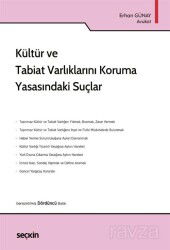 Kültür ve Tabiat Varlıklarını Koruma Yasasındaki Suçlar - Seçkin Yayıncılık