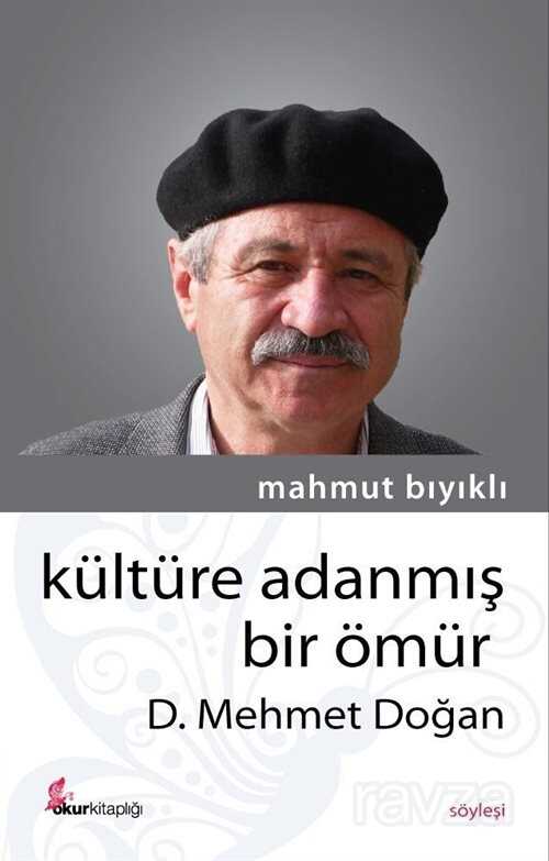Kültüre Adanmış Bir Ömür - Okur Kitaplığı