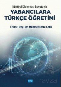 Kültürel Diplomasi Boyutuyla Yabancılara Türkçe Öğretimi - 1
