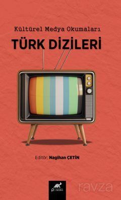 Kültürel Medya Okumaları Türk Dizileri - 1