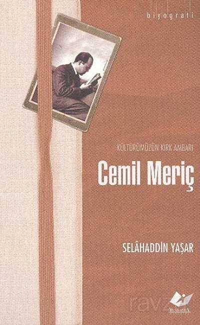 Kültürümüzün Kirk Ambari Cemil Meriç - Yeni Asya Neşriyat