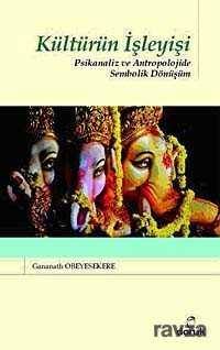 Kültürün İşleyişi - Doruk Yayınları