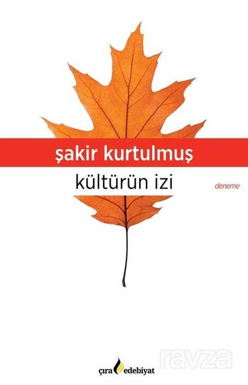 Kültürün İzi - Çıra Yayınları
