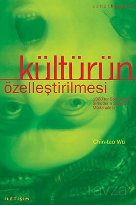 Kültürün Özelleştirilmesi - 1