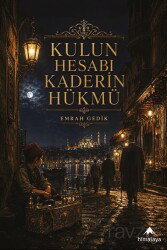 Kulun Hesabı Kaderin Hükmü - Himalaya Kitap